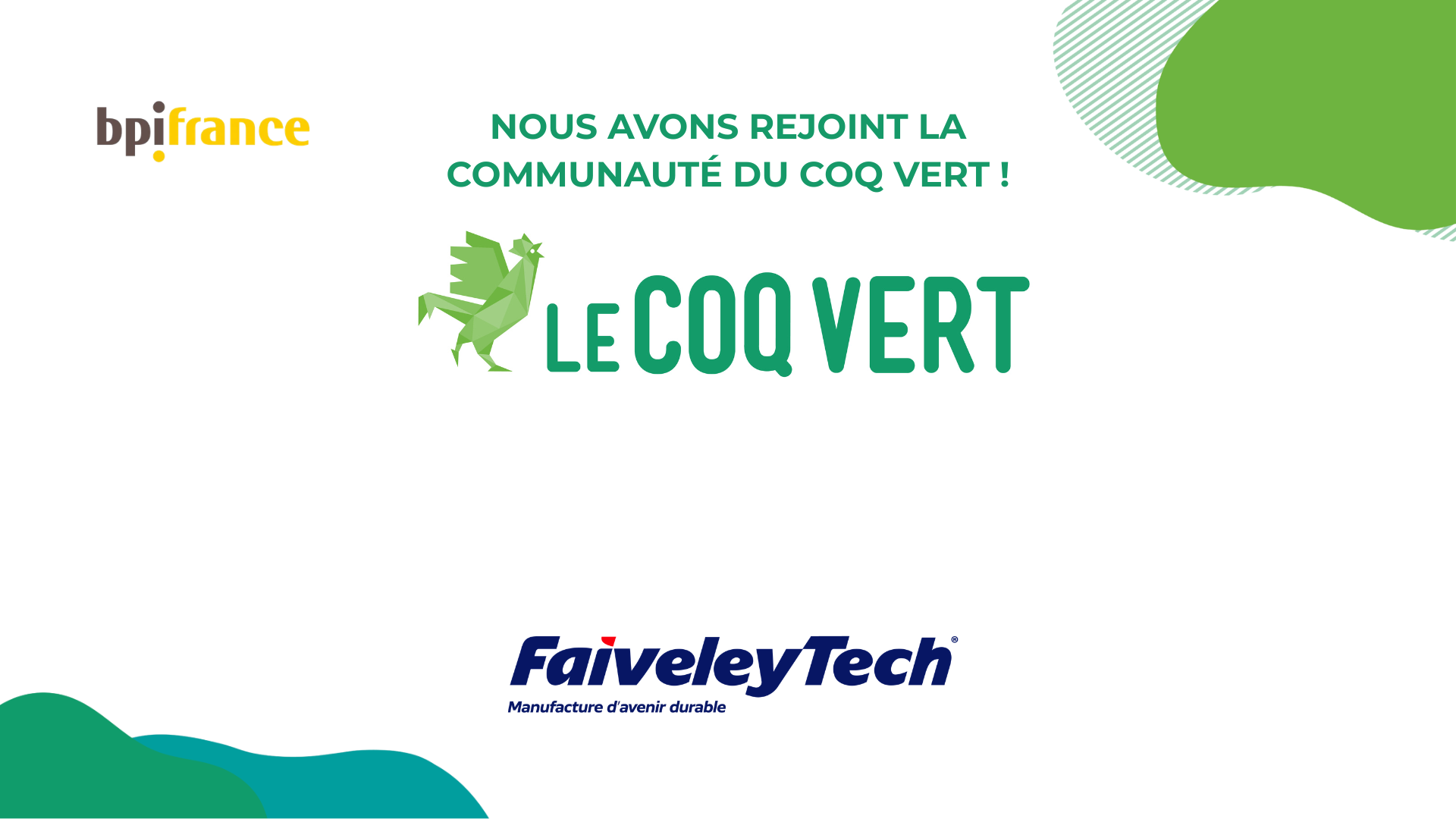 FaiveleyTech a rejoint la communauté du Coq Vert